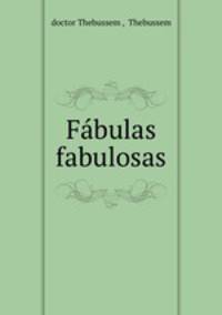 Fabulas fabulosas
