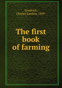 The first book of farming