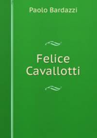 Felice Cavallotti