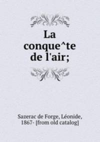 La conque?te de l