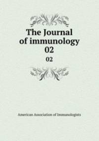 The Journal of immunology. 02