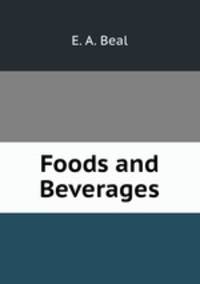 Foods and Beverages
