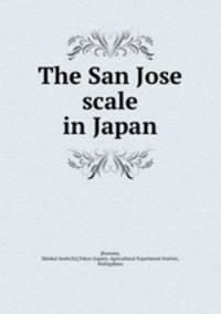 The San Jose scale in Japan