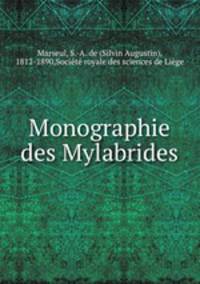 Monographie des Mylabrides