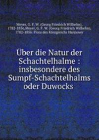 Uber die Natur der Schachtelhalme : insbesondere des Sumpf-Schachtelhalms oder Duwocks .