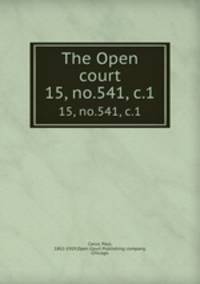 The Open court. 15, no.541, c.1