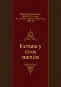 Fortuna y otros cuentos