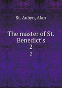 The master of St. Benedict`s. 2