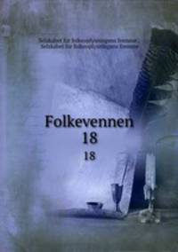 Folkevennen. 18