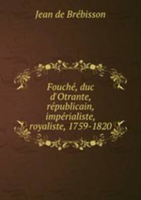 Fouche, duc d