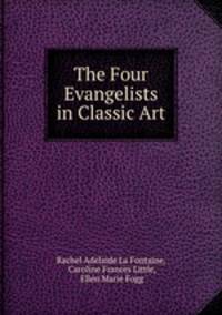 The Four Evangelists in Classic Art