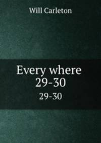 Every where .. 29-30