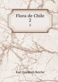 Flora de Chile. 2