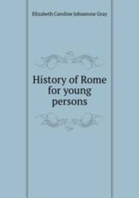 History of Rome for young persons