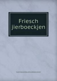 Friesch jierboeckjen.