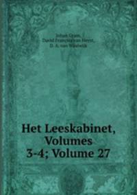 Het Leeskabinet, Volumes 3-4; Volume 27