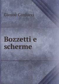 Bozzetti e scherme