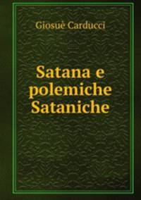 Satana e polemiche Sataniche