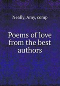 Poems of love from the best authors