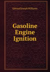 Gasoline Engine Ignition