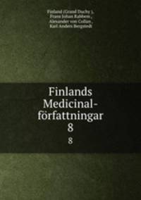 Finlands Medicinal-frfattningar. 8