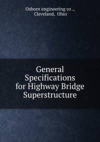 General Specifications for Highway Bridge Superstructure