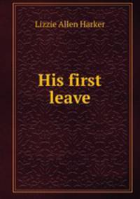 His first leave