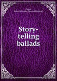 Story-telling ballads