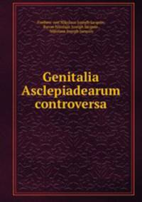 Genitalia Asclepiadearum controversa
