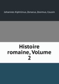 Histoire romaine, Volume 2