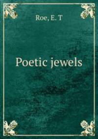 Poetic jewels