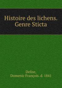 Histoire des lichens. Genre Sticta