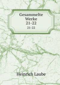 Gesammelte Werke. 21-22