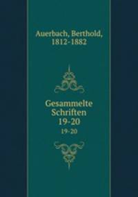 Gesammelte Schriften. 19-20