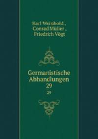 Germanistische Abhandlungen. 29