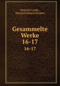 Gesammelte Werke. 16-17