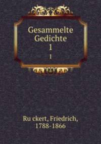 Gesammelte Gedichte. 1
