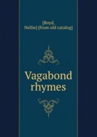 Vagabond rhymes