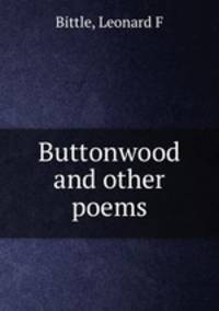 Buttonwood and other poems