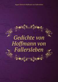 Gedichte von Hoffmann von Fallersleben