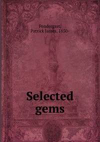 Selected gems