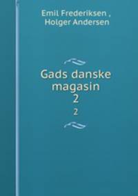 Gads danske magasin. 2