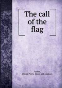 The call of the flag