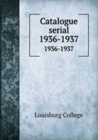 Catalogue serial. 1936-1937
