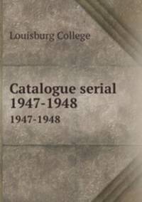 Catalogue serial. 1947-1948