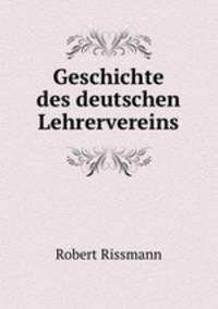 Geschichte des deutschen Lehrervereins