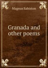 Granada and other poems