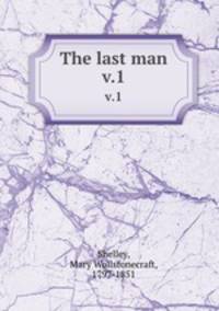 The last man. v.1