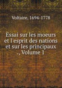Essai sur les moeurs et l