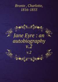 Jane Eyre : an autobiography. v.2